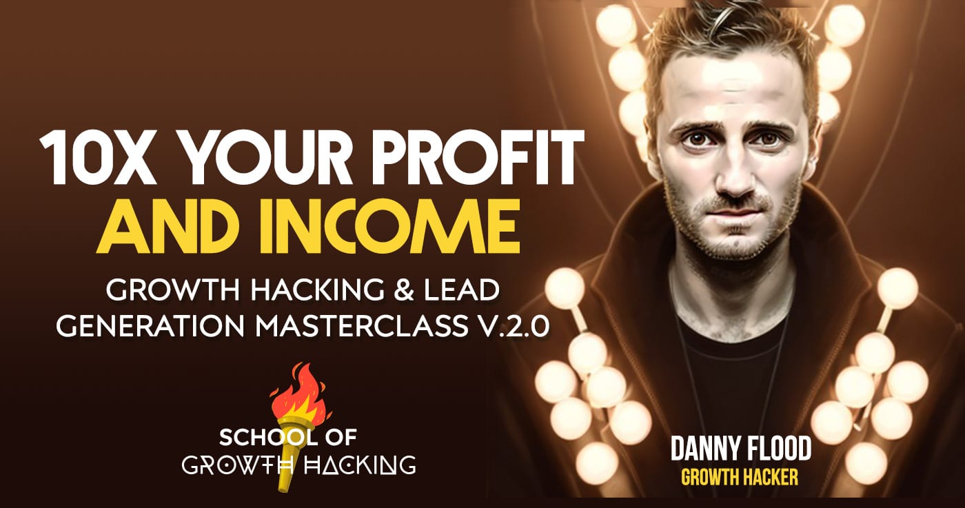 Growth Hacking Masterclass — Strategy and Lead Generation